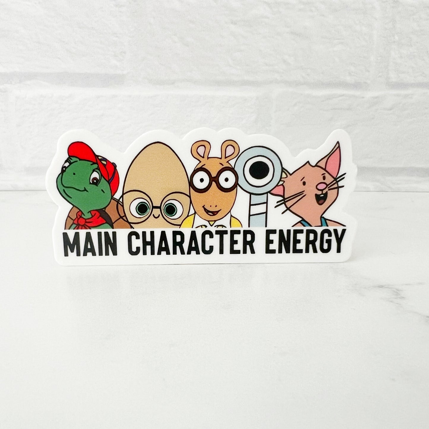 Main Character Energy Sticker
