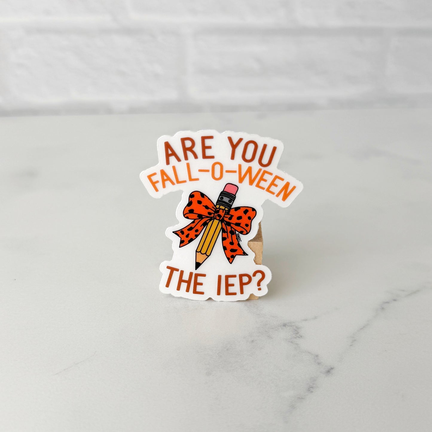 Are You Fall-o-ween the IEP? Clear Sticker
