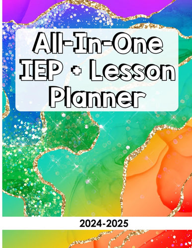 IEP Planner - Ultimate Special Educator's All-in-One IEP Calendar and Lesson Planner [ Rainbow Glitter ]