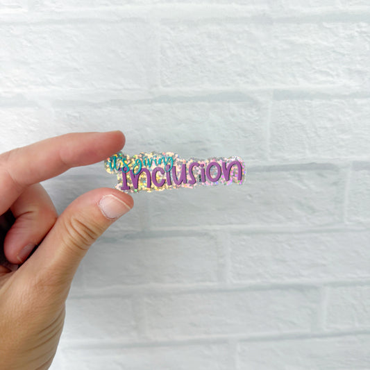 It's Giving Inclusion Glitter Sticker