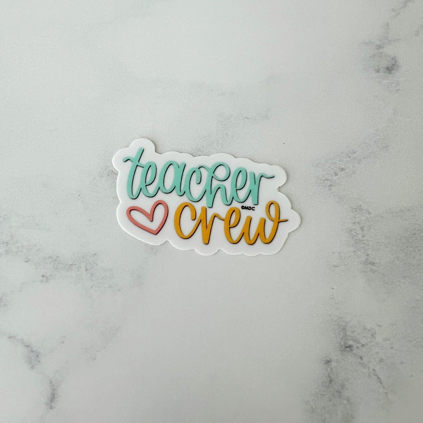 Teacher Crew Sticker