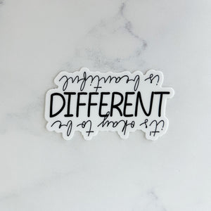 It's Okay to Be Different Sticker