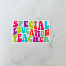 Load image into Gallery viewer, Special Education Teacher Sticker