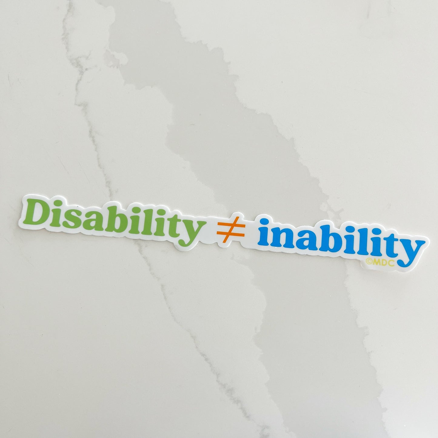 Disability ≠ Inability Sticker