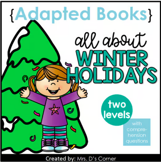 All About Winter Holidays Adapted Book [Level 1 and 2]