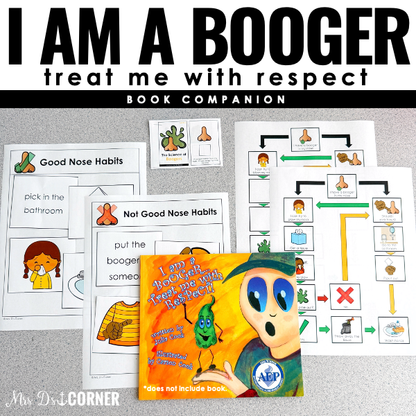 I Am a Booger Treat Me With Respect Book Companion | 3 extension activities