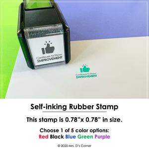Continues to Show Improvement Self-inking Rubber Stamp | Mrs. D's Rubber Stamp Collection