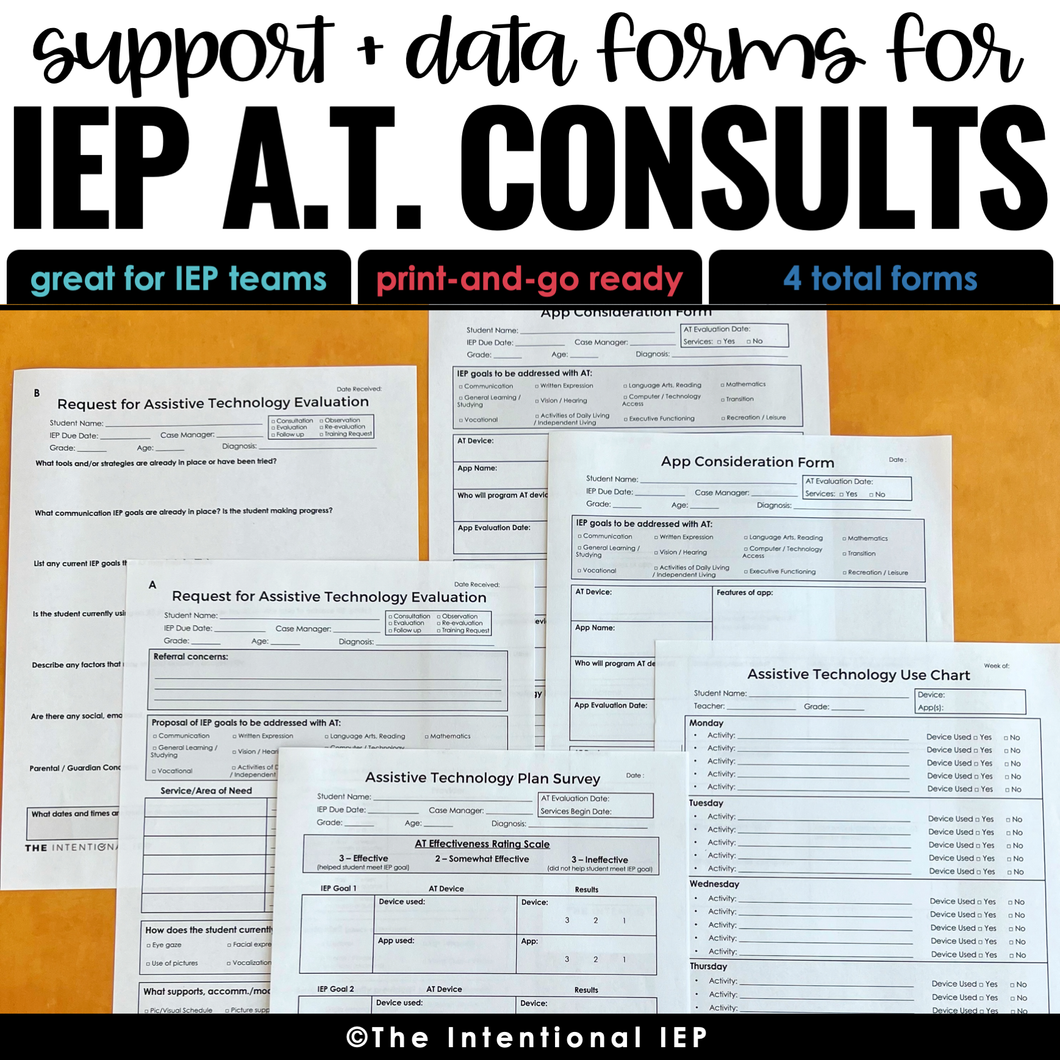 Assistive Technology Evaluation, Consults, Use, and Survey Forms for IEP Teams | A.T. Forms for Special Education