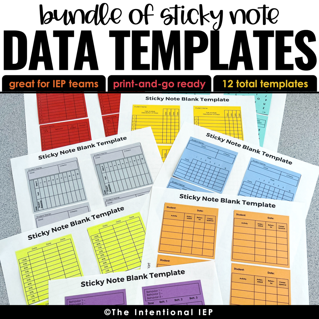 Data Collection and IEP Reminder Sticky Note Templates | Forever Bundle