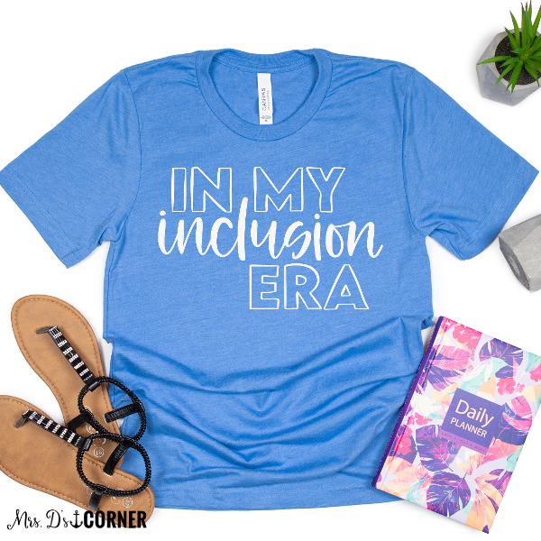 PREORDER In My Inclusion Era Teacher Tee