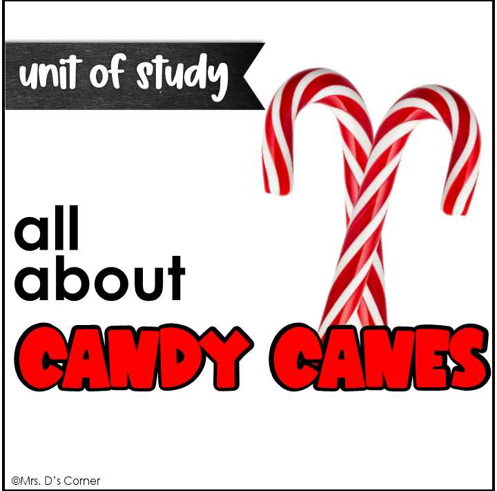 All About Candy Canes Unit | Cross-Curricular Unit of Study about Candy Canes