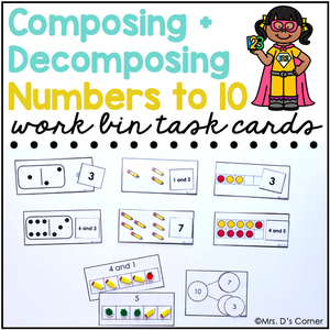 Composing and Decomposing to 10 Work Bin Task Cards | Centers for Special Ed