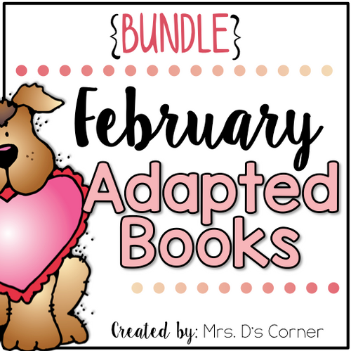 February Adapted Books [Level 1 and Level 2] | Digital + Printable Adapted Books
