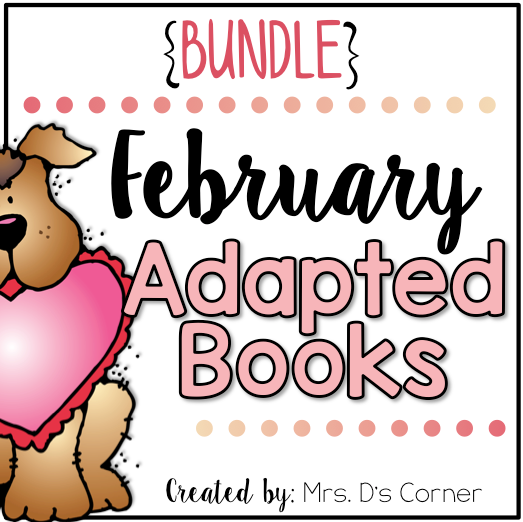 February Adapted Books [Level 1 and Level 2] | Digital + Printable Adapted Books