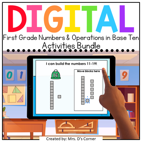 First Grade Numbers + Operations Base 10 Standards-Aligned Digital Activities