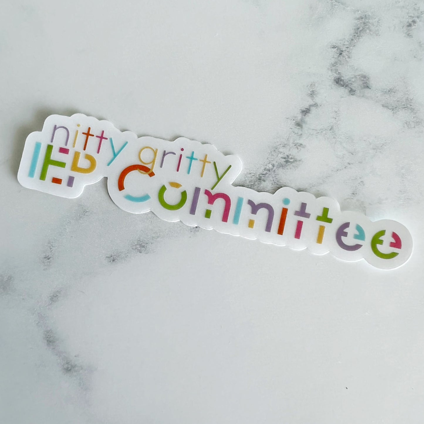 Nitty Gritty IEP Committee Clear Sticker