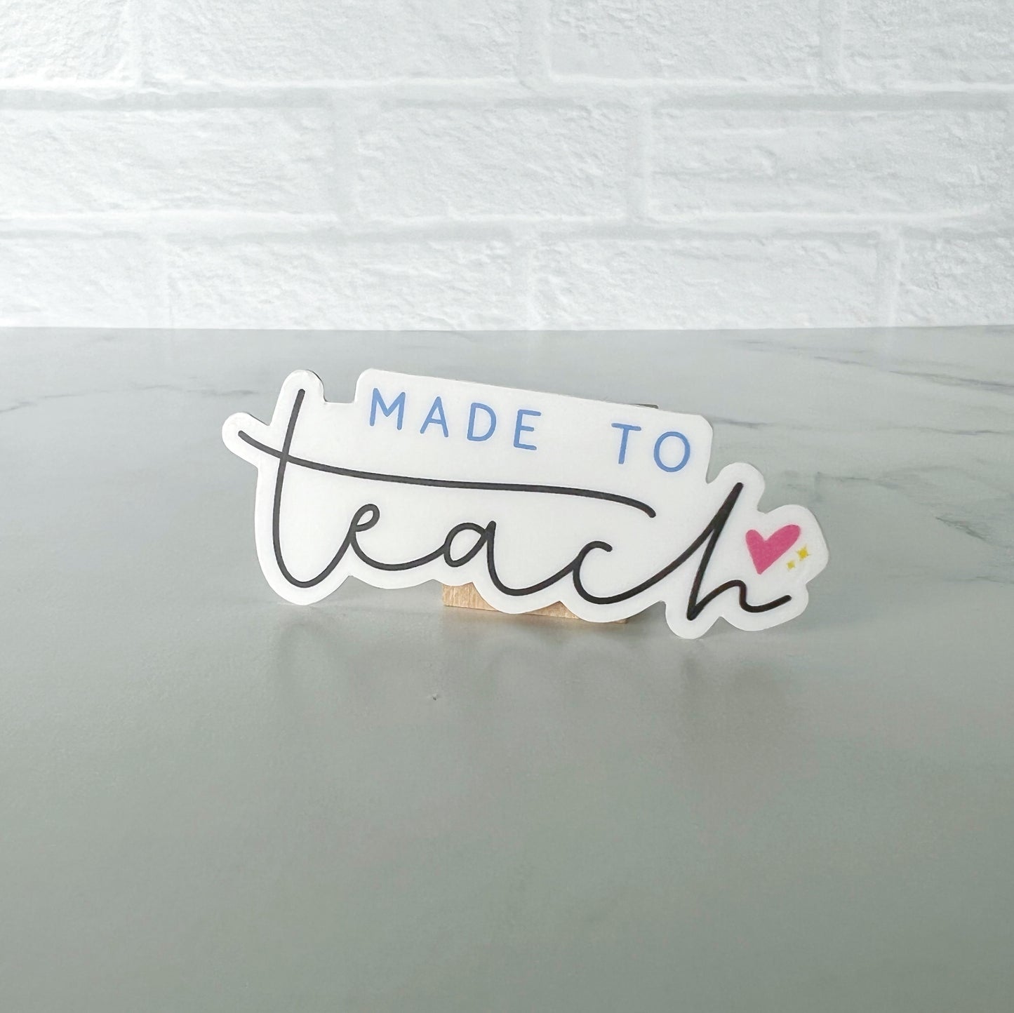 Made to Teach Sticker