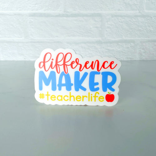 Difference Maker #Teacher Sticker