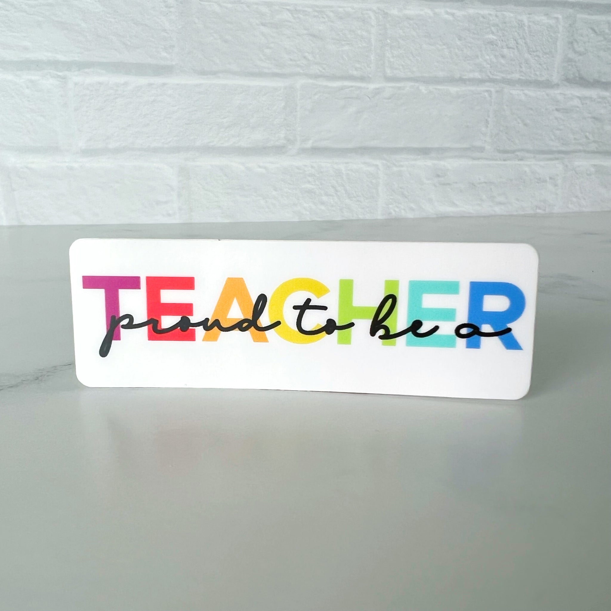 Proud Teacher Sticker