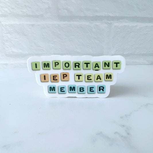 Important IEP Team Member Sticker