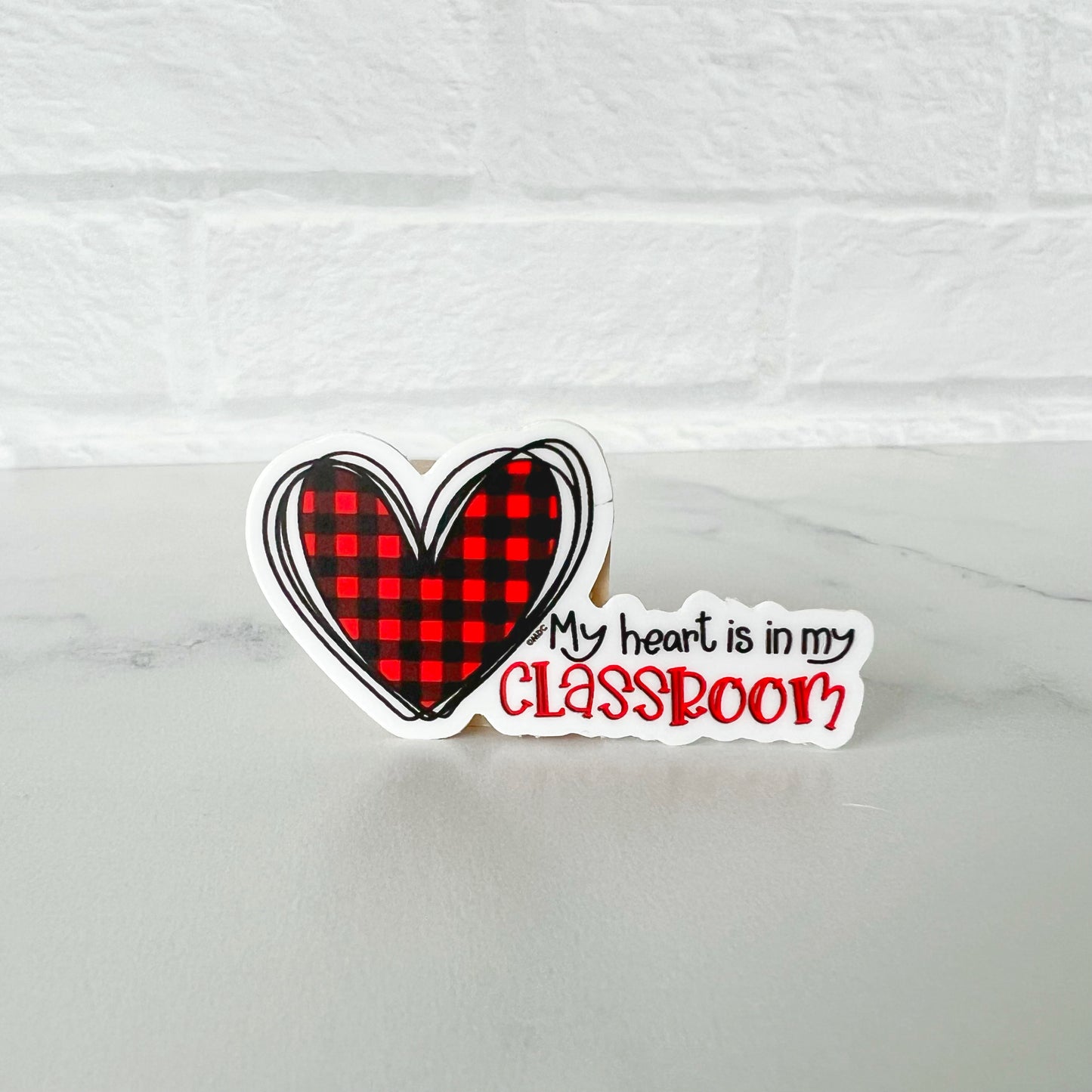 My Heart is in My Classroom Sticker