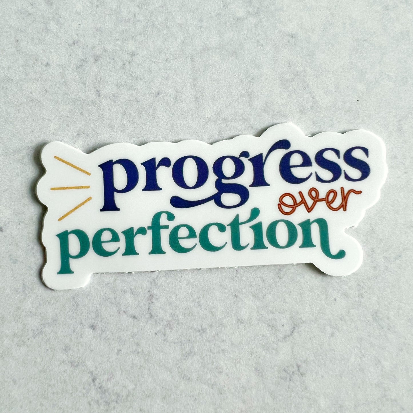 Progress Over Perfection Sticker