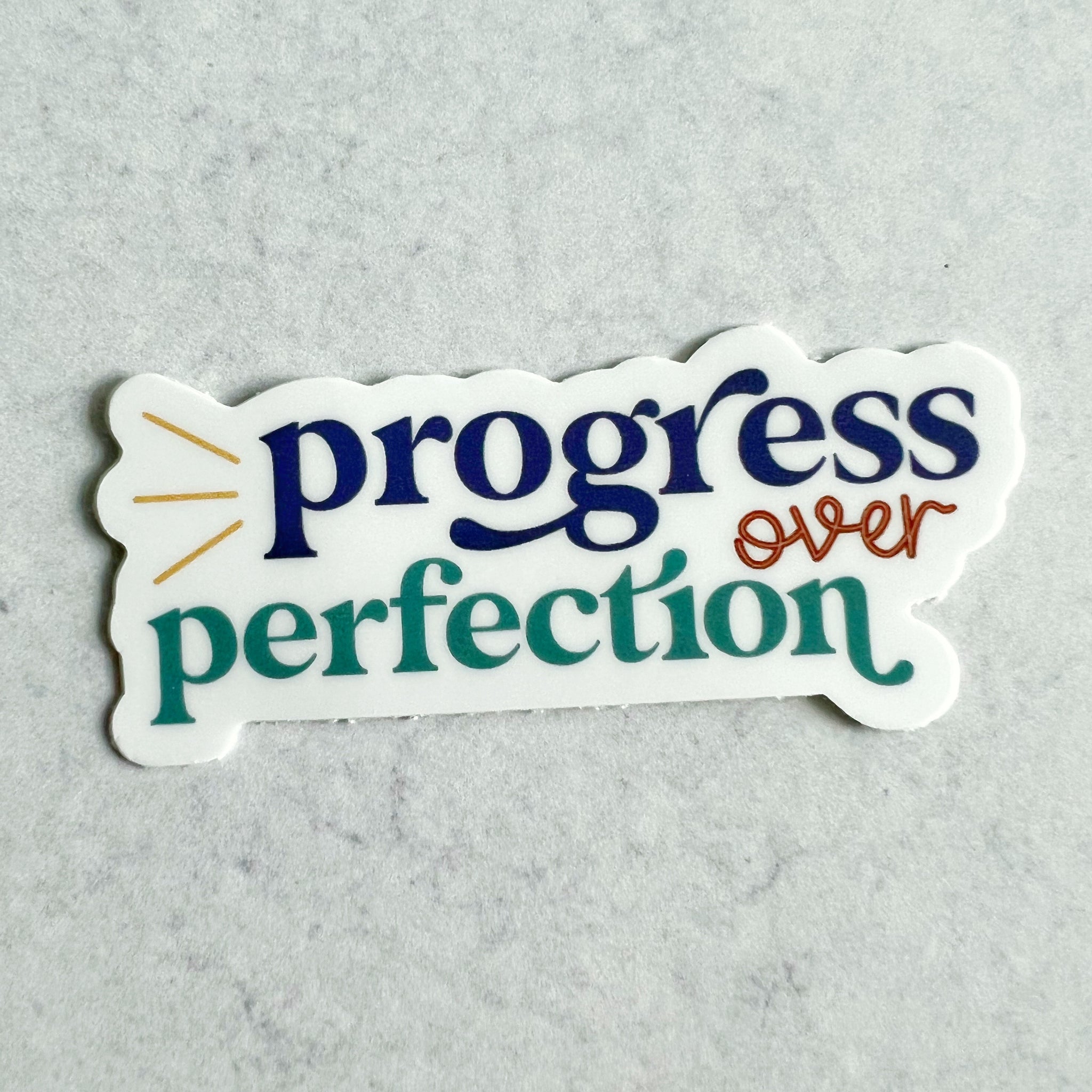 Progress Over Perfection Sticker – mrsdsshop