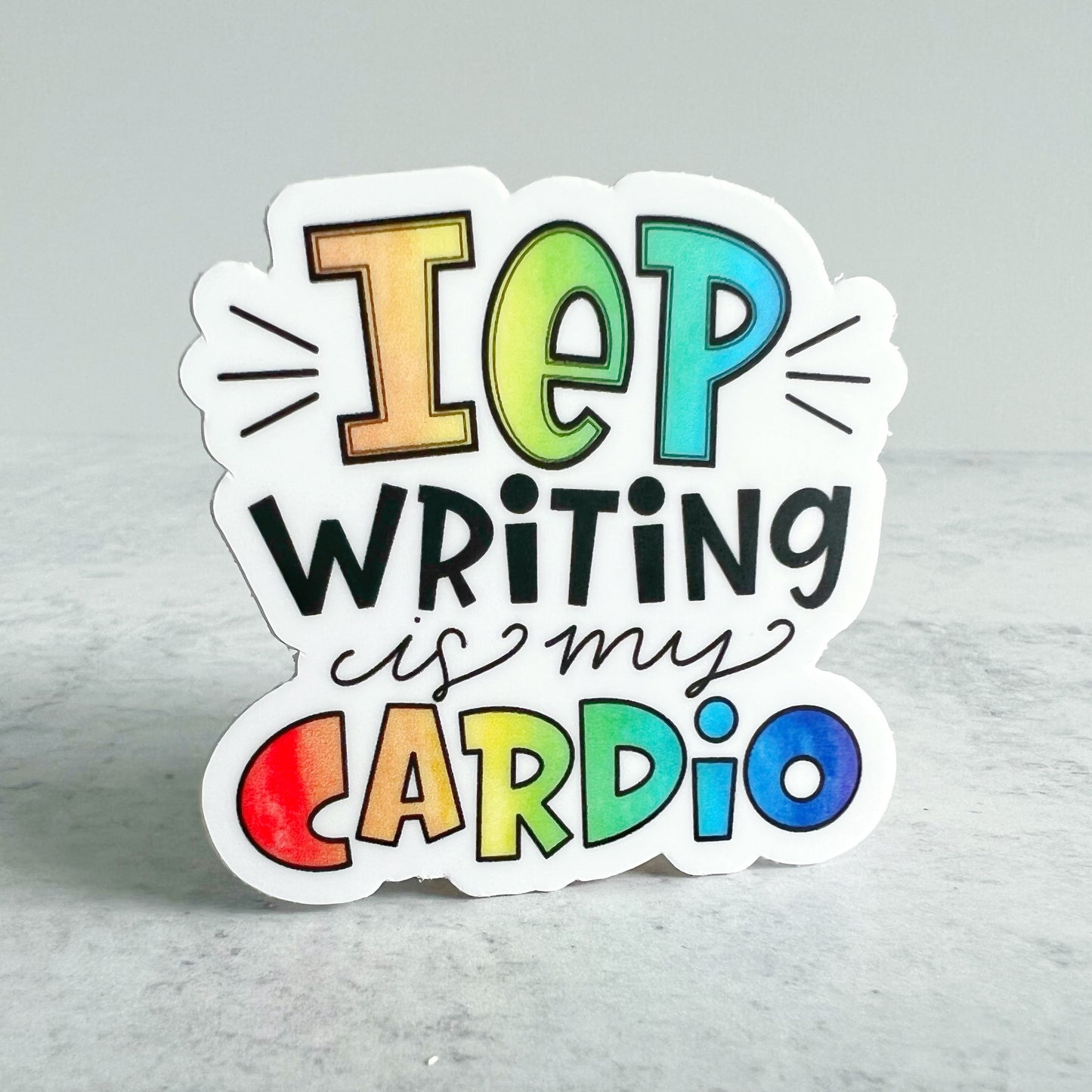 IEP Writing is My Cardio Sticker