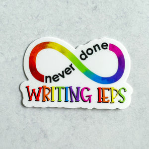 Never Done Writing IEPs Sticker