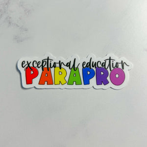 Exceptional Education Parapro Sticker
