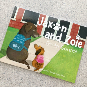 Jaxon and Zoie Go to School | Children's Book