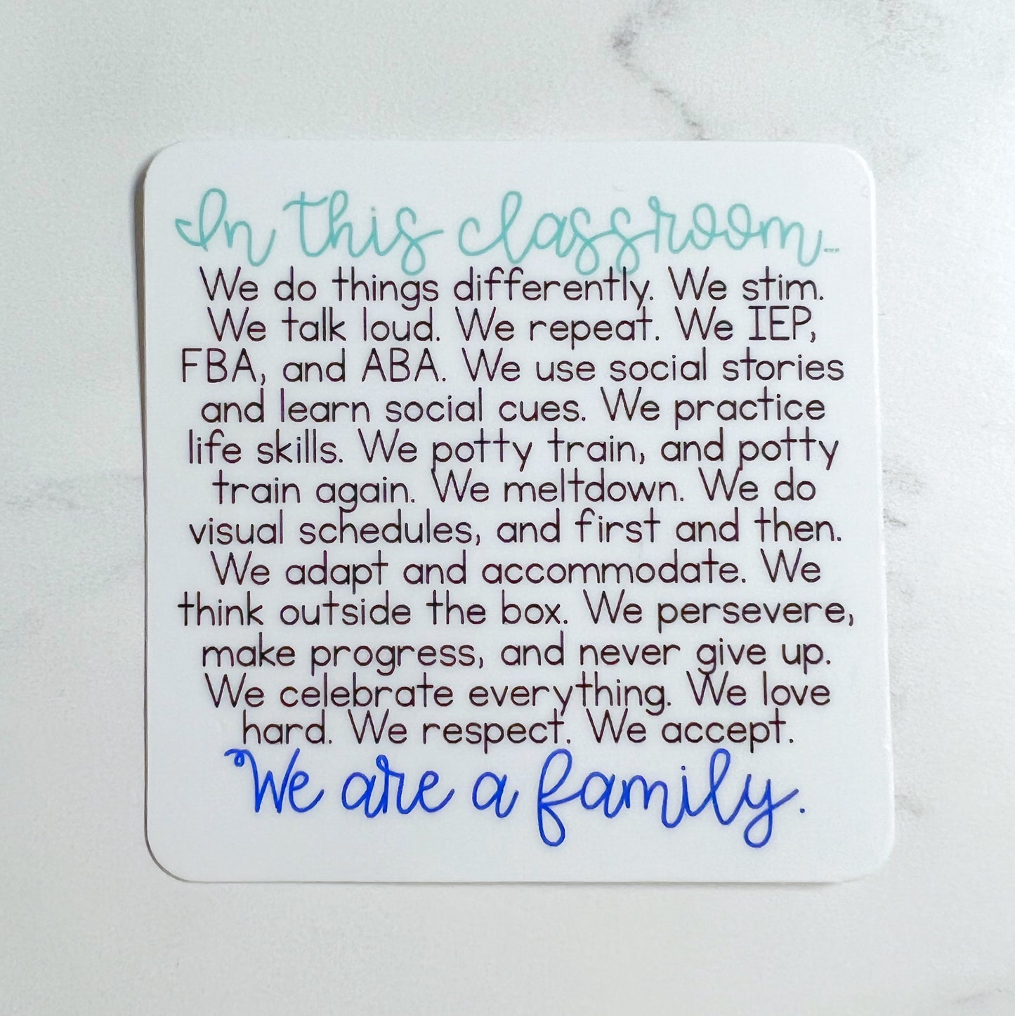 In This Classroom We Are Family Sticker