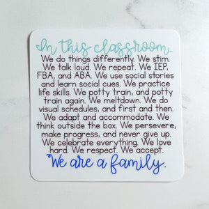 In This Classroom We Are Family Sticker