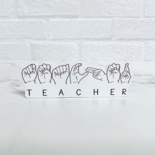 Teacher in ASL Sticker