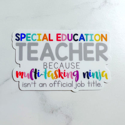 Multitasking Ninja Teacher Sticker