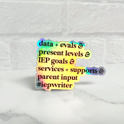 Holographic #IEPwriter Sticker