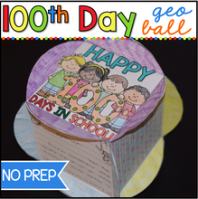 Load image into Gallery viewer, 100th Day of School NO PREP Activity Geo-Ball
