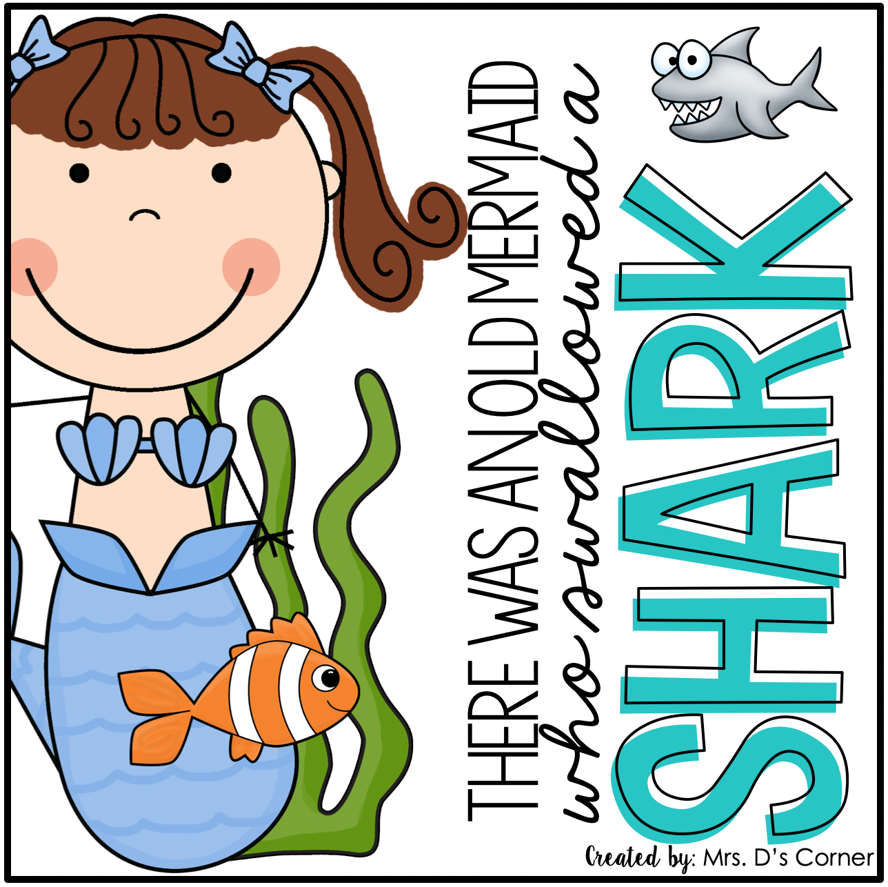 Old Mermaid Swallowed a Shark Book Companion [4 different activities!]