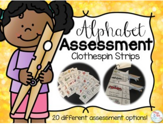 Clothespin Alphabet Assessment Strips (Over 20 assessment options!)