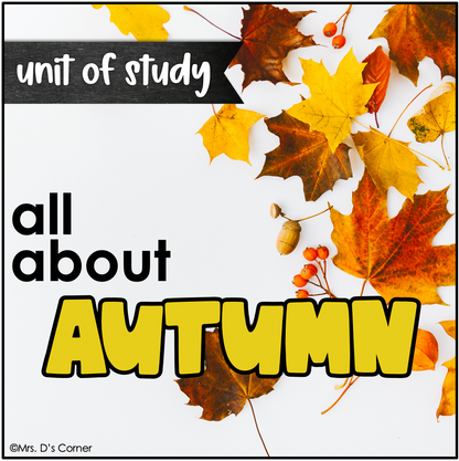 All About Autumn Unit | Cross-Curricular Unit of Study about Fall