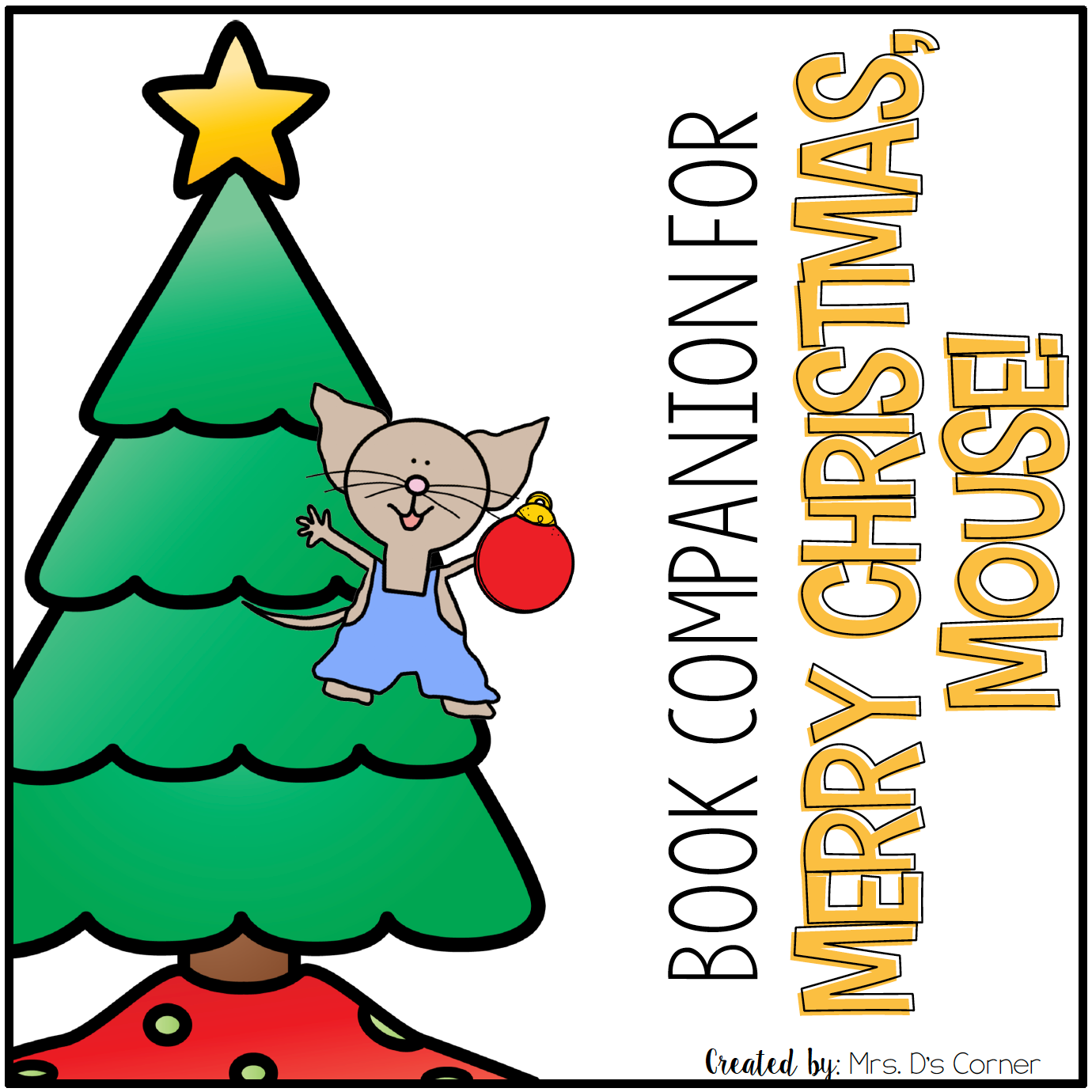 Merry Christmas, Mouse! Book Companion + Adapted Piece Book Set