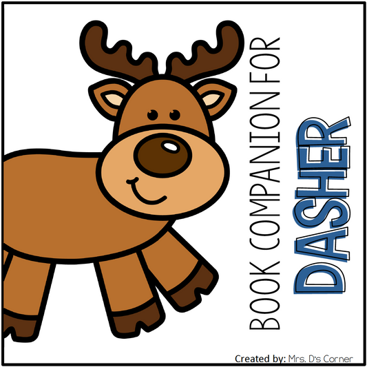 Dasher Book Companion | How a Brave Little Doe Saved Christmas