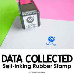 Data Collected Self-inking Rubber Stamp | Mrs. D's Rubber Stamp Collection