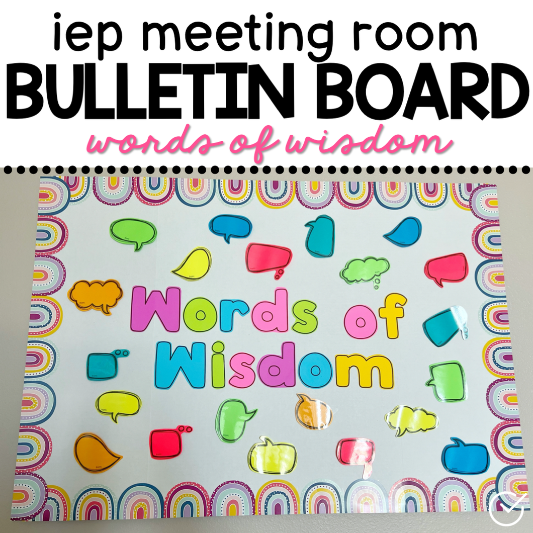 Words of Wisdom Bulletin Board Display | IEP Meeting Room Bulletin Boards