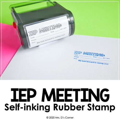 IEP Meeting Reminder Self-inking Rubber Stamp | Mrs. D's Rubber Stamp Collection