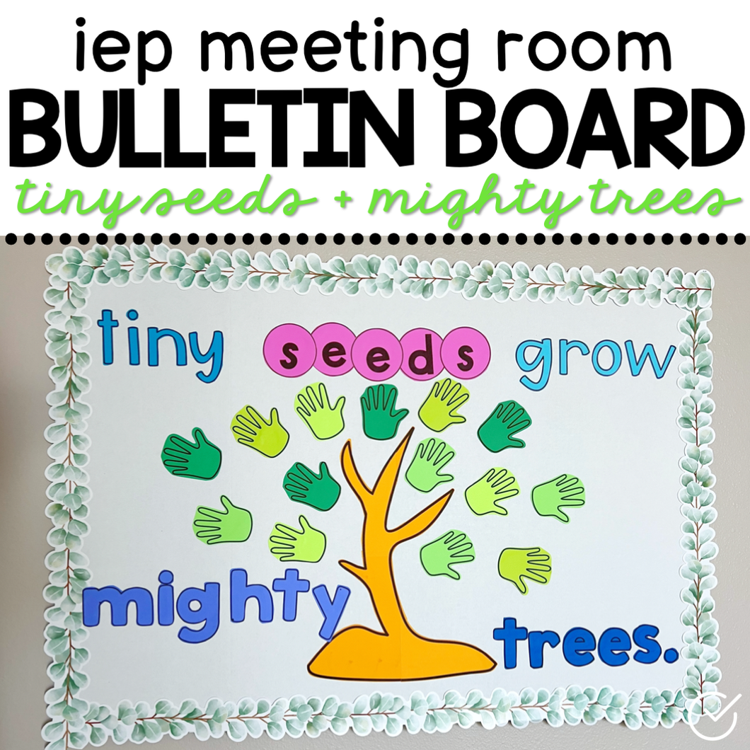 Tiny Seeds Grow Mighty Trees Bulletin Board Display | IEP Bulletin Boards