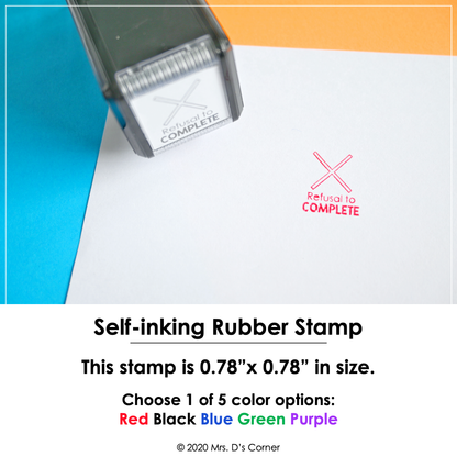 Refusal to Complete Self-inking Rubber Stamp | Mrs. D's Rubber Stamp Collection