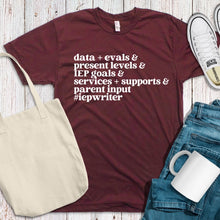 Load image into Gallery viewer, IEP Writer Teacher Tee | ALL PROCEEDS DONATED
