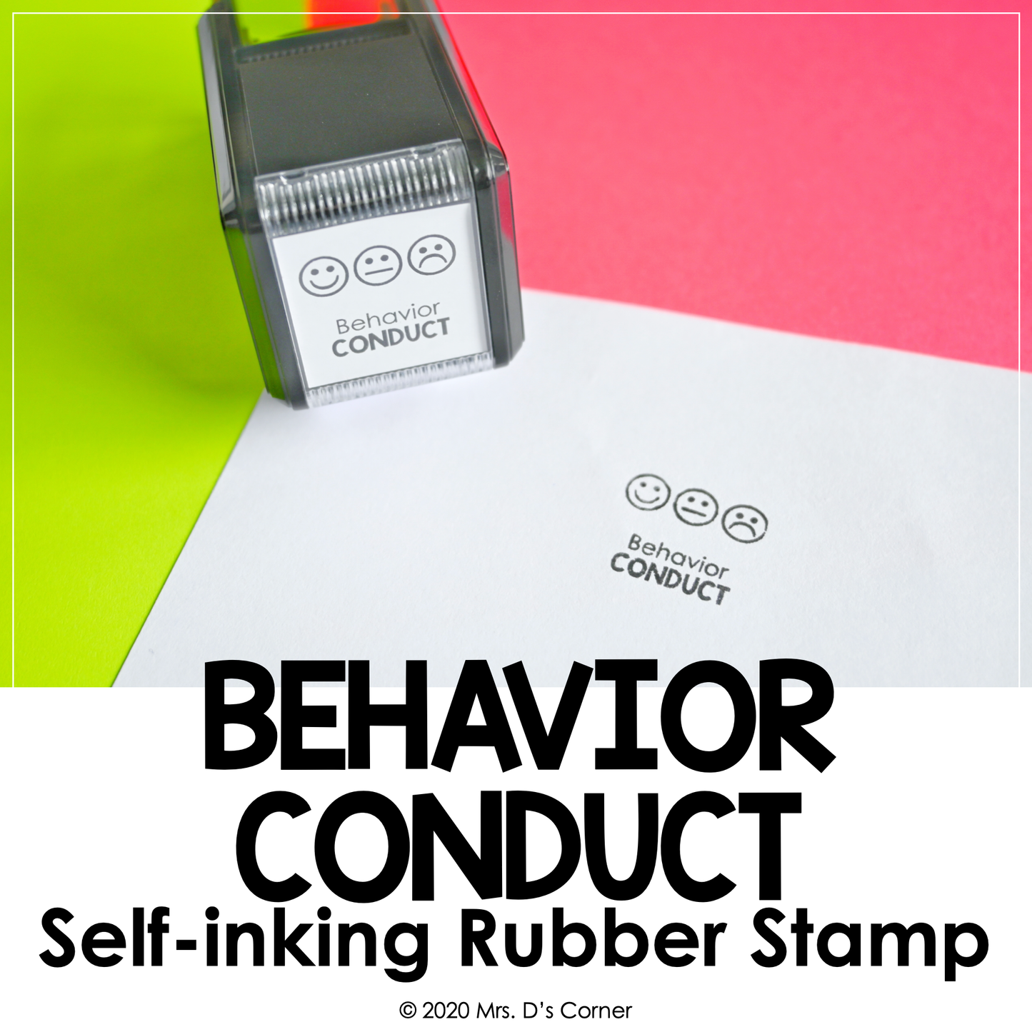 Behavior Conduct Self-inking Rubber Stamp | Mrs. D's Rubber Stamp Collection