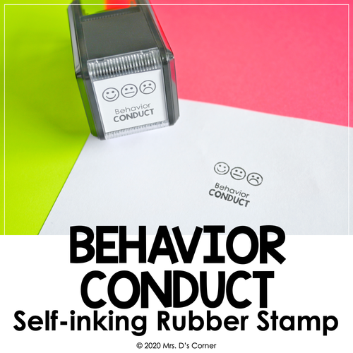 Behavior Conduct Self-inking Rubber Stamp | Mrs. D's Rubber Stamp Collection